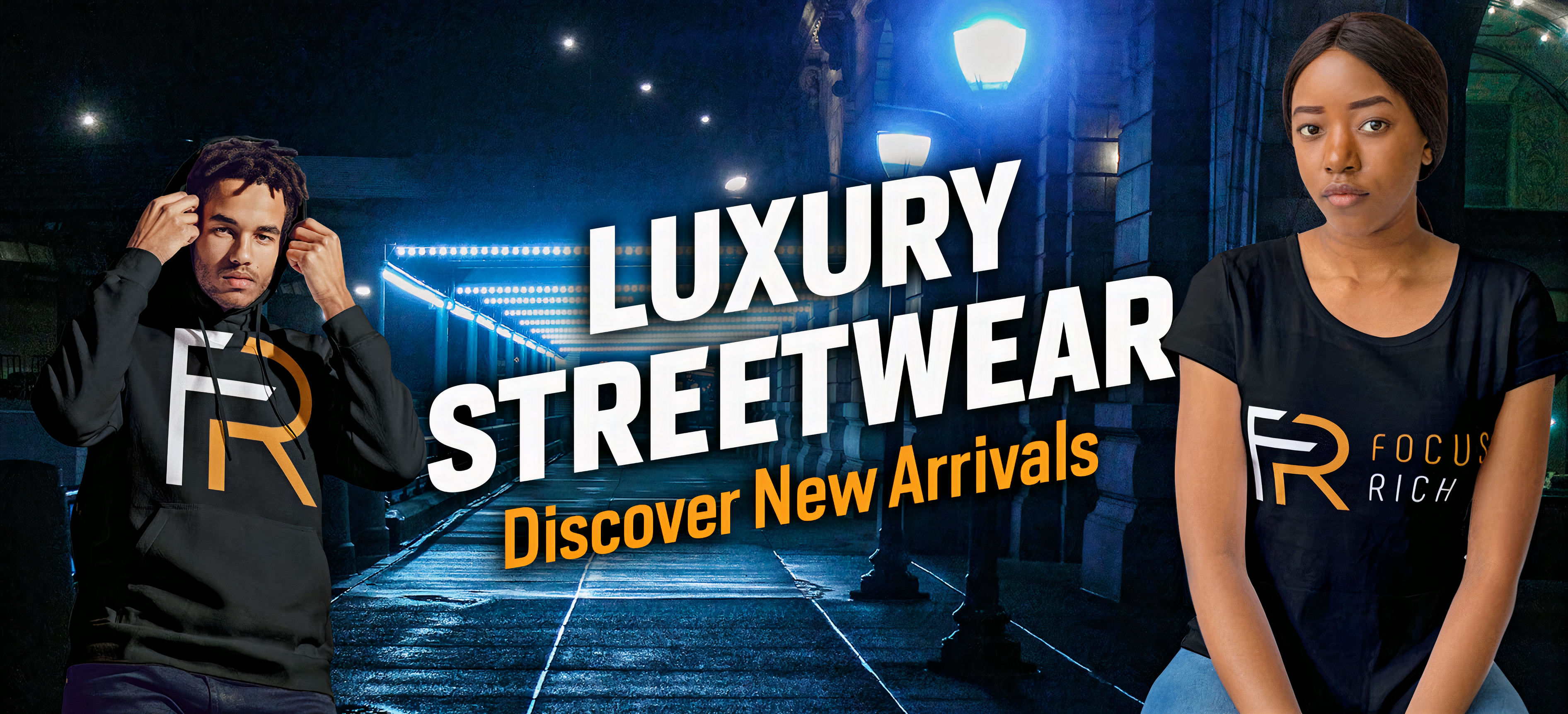 Focus Rich Clothing homepage banner – luxury streetwear and new arrivals. Discover premium hoodies, tees, and exclusive drops.